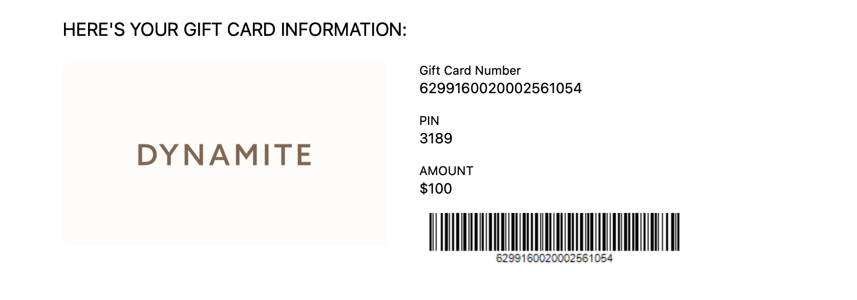 $100 Dynamite gift card